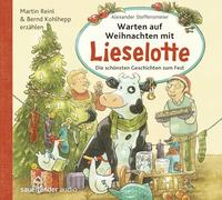 Warten auf Weihnachten mit Lieselotte: Die schönsten Geschichten zum Fest | Hörbuch (CD): Die schönsten Geschichten zum Fest | Hörbuch über die Adventszeit für Kinder ab 3 Jahren