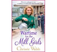 Wartime for the Mill Girls