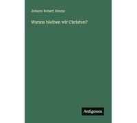 Warum bleiben wir Christen?