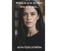 Warum ich so bin wie ich bin...