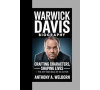 Warwick Davis Biography: Crafting Characters, Shaping Lives - The Art and Soul of an Actor