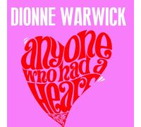Warwick, Dionne - Anyone Who Had A Heart