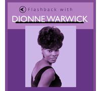 Warwick Dionne - Flashback With Dionne Warwick