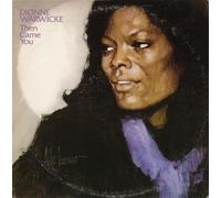 Warwick, Dionne - Then Came You