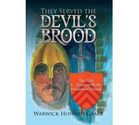 Warwick Howard Grace They Served the Devil's Brood (Copertina rigida)