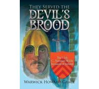 Warwick Howard Grace They Served the Devil's Brood (Tascabile)
