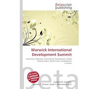Warwick International Development Summit: University of Warwick, International Development, Global Poverty Project, World Vision, Development in Action