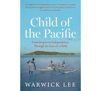 Warwick Lee Child of the Pacific (Tascabile)