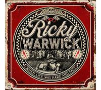 Warwick, Ricky - When Life Was Hard And Fast