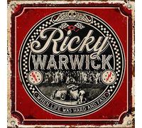 Ricky Warwick When Life Was Hard and Fast (Vinyl LP) 12" Album (Gatefold Cover)