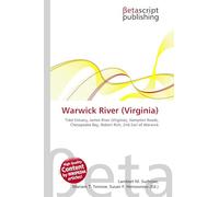 Warwick River (Virginia): Tidal Estuary, James River (Virginia), Hampton Roads, Chesapeake Bay, Robert Rich, 2nd Earl of Warwick