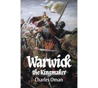 Warwick, the Kingmaker