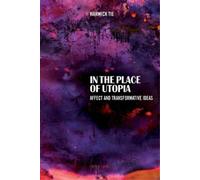 Warwick Tie In the Place of Utopia (Tascabile)