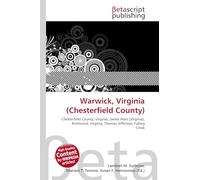 Warwick, Virginia (Chesterfield County): Chesterfield County, Virginia, James River (Virginia), Richmond, Virginia, Thomas Jefferson, Falling Creek