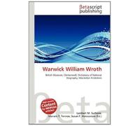 Warwick William Wroth: British Museum, Clerkenwell, Dictionary of National Biography, Macmillan Publishers