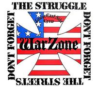 Warzone - Don't Forget The Struggle Don't Forget The Streets