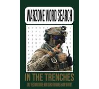 Warzone Word Search: Military Puzzle Book for Soldiers, Veterans, and Tactical Minds: Over 50! Word Search Puzzles with Military Terms, Combat Lingo, ... , Special Forces, and Warfare Strategies