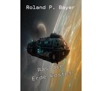 Was die Erde kostet: Eine sterbende Welt.