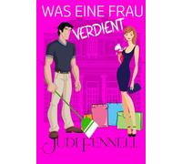 Was eine Frau verdient: 3