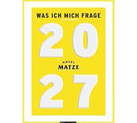 Was ich mich frage 2027: Ein Tages-Abreißkalender zum Aufstellen, Hängen oder Legen mit 365 Fragen, die (Selbst-)Gespräche bereichern