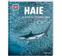 WAS IST WAS Band 95 Haie. Im Reich der schnellen Jäger