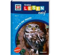 WAS IST WAS Erstes Lesen easy! Band 17. Tiere in der Nacht