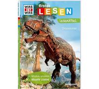 WAS IST WAS Erstes Lesen. Leserätsel Dinosaurier