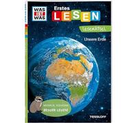 WAS IST WAS Erstes Lesen. Leserätsel Unsere Erde