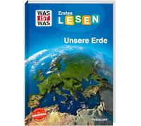 WAS IST WAS Erstes Lesen. Unsere Erde