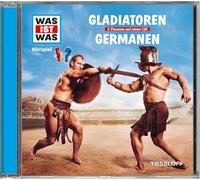Was Ist Was Folge 21: Gladiatoren/Germanen (CD)