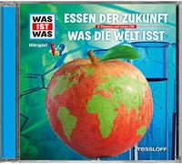 Was Ist Was Folge 62: Essen der Zukunft / Was die Welt isst (CD)