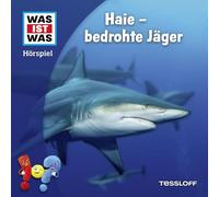 Was Ist Was Haie - Bedrohte Jäger (CD)
