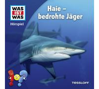 Was Ist Was Haie – Bedrohte Jäger – CD – Tessloff