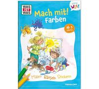 WAS IST WAS Meine Welt Mach mit Farben