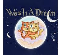 Was It A Dream