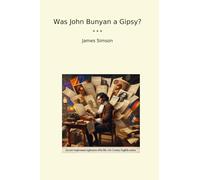 Was John Bunyan a Gipsy?