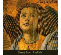 Was, Lucifer - Blues From Hellah