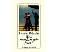 Was machen wir jetzt? : Roman.
