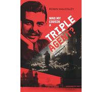 Was My Cousin a Triple Agent?: Mystery Man from Middlesex