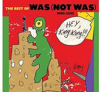 Was (Not Was) - Pick of the Litter 1980-2010