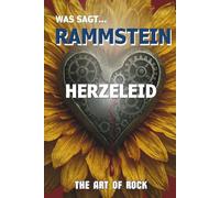Was sagt Rammstein - Herzeleid