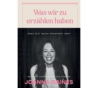 Was wir zu erzählen haben: Jeder Teil deiner Geschichte zählt