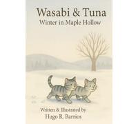 Wasabi & Tuna Winter in Maple Hollow