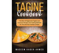 Waseem Kader Ahmed Tagine Cookbook (Tascabile)