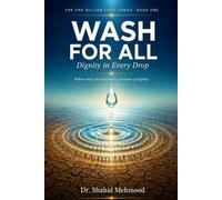 WASH for All: Dignity in Every Drop