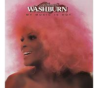 Washburn, Lalomie - My Music Is Hot: Expanded Edition