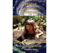 Washed in the Hurricane: Poems for an Endangered Paradise