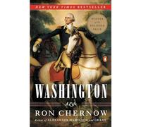 Washington: A Life (Pulitzer Prize Winner)
