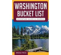 Washington Bucket List Adventure Guide & Journal (Tascabile)
