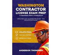 WASHINGTON CONTRACTOR LICENSE EXAM PREP: A Comprehensive Guide to Licensing Success